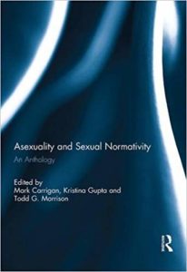 Asexuality and Sexual Normativity cover